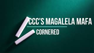 CCC's Magalela Mafa refuses to reveal his origins