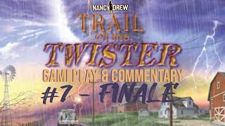 Commentary With Jack - Nancy Drew: Trail of the Twister (Pt. 7 - FINALE)