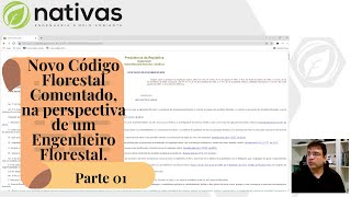 Novo Código Florestal Comentado, lei 12.651/12 (parte 01)