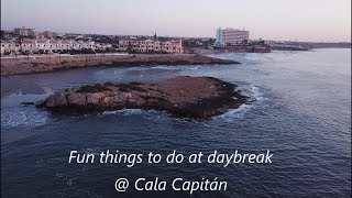 Things to do at Cala Capitán at Day Break