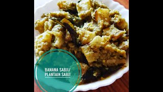 QUICK, EASY AND YUMMY BANANA SABJI/ PLANTAIN SABJI