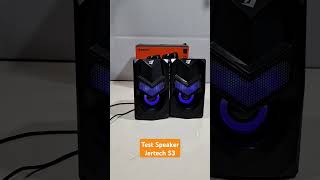 TEST SUARA SPEAKER JERTECH S3  #jertech #speaker #speakermurah #speakerusb2.0