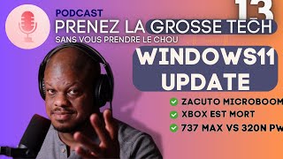 Windows 11 👨🏿‍💻,  B747 🛫, Zacuto MicroBoom 🎙, XBOX is dead 😨 | PGT #13