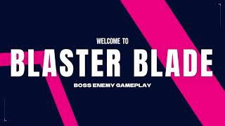 Blaster Blade| Game-Play Video| Boss Enemy Fight| Best Android action Game