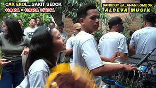 CAK ERUL DI BUAT SAKIT SEDOK SAMA CACA || DANGDUT DORONG LOMBOK ALDEVA MUSIK