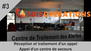 Guide #3 - Réception et traitement d'un appel d'un centre de secours