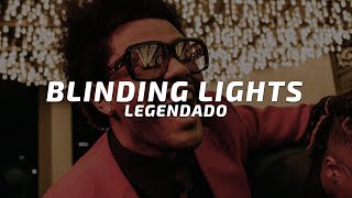 The Weeknd - Blinding Lights (Legendado)