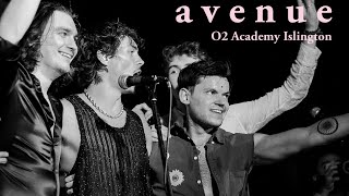 Avenue - O2 Academy Islington [VLOG]