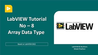 LabVIEW Tutorial -8 | Array Part -1 | LabVIEW Programming Beginner