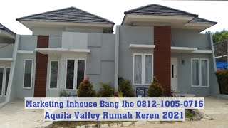 Review Aquila Valley Rumah Super Keren - Update Progres Pembangunan Februari 2021