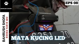 CARA PASANG LAMPU LED MATA KUCING ROBOT DAN KULIT JOK DRAG KING | VARIO 125 TECHNO FI 2013 EPS 08