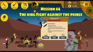 The army from the King of Order Empire Fight against The giant prince guards Mission 44 Hard