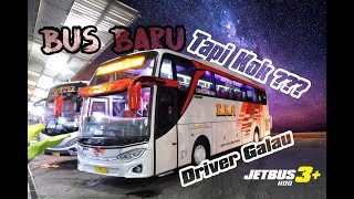 DRIVER GALAU ! BUS BARU KOK ??? sensasi Bus EKA Terbaru Jetbus 3 Hino RN-285