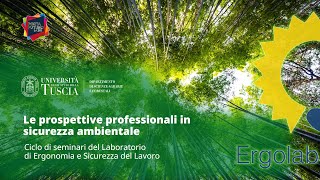 🖥️ WEBINAR | LE PROSPETTIVE PROFESSIONALI IN SICUREZZA AMBIENTALE