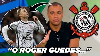 ⚫⚪ DENILSON MANDA A REAL PARA ROGER GUEDES! ÚLTIMAS NOTÍCIAS DO CORINTHIANS!