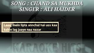 Chand Sa Mukhda (Ali Haider) Karaoke 🎤