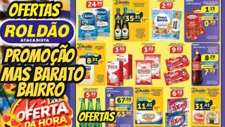 VÁLIDO ATÉ-24/10 OFERTAS ROLDÃO OFERTA E Promoção Oferta folhetos Roldão Supermarket Ofertas Atacado