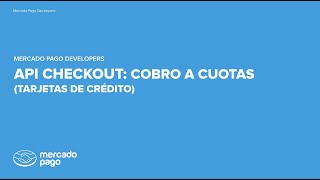 API checkout: TDC - Cobro a cuotas