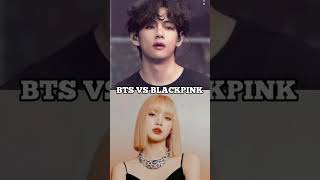 BTS VS BLACKPINK 💜💗 #shorts comment your favourite