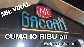 MIE GACOAN  VIRAL !!  MURAH MERIAH || LIPPO CIKARANG