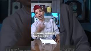 UAS(Memetik hikmah dari kesombongan iblis(Ajazil)#shorts#ngajibareng#belajarhijrah#cermamahislami