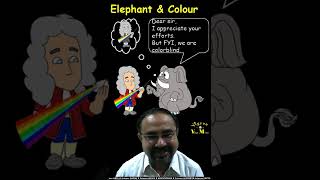 Newton,  Elephant & Colour || #vishalmuliya || #shorts  ||