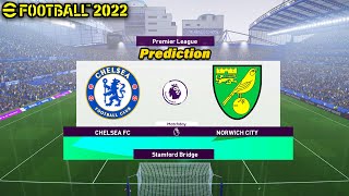 Chelsea vs Norwich ● PREMIER LEAGUE - Stamford Bridge | eFootball 2022 Prediction Gameplay