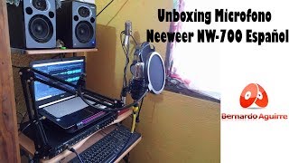 Unboxing Microfono Neewer NW-700 Español - Bernardo Aguirre