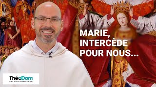 Je vous salue Marie 4/4 : Marie intercède pour nous !