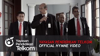 Yayasan Pendidikan Telkom - Official Hymne Video