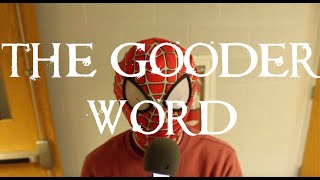 The Gooder Word - Season 3 Episode 12