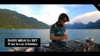 Radio Meuh Dj set avec le Grand Annecy