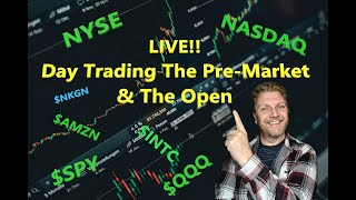 LIVE DAY TRADING | Trading Premarket and the Open | NYSE - NASDAQ |