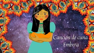 Hola Soy Ester - Capítulo 4 - Canción Embera 🤱