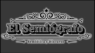 El semiógrafo cap 0: Bienvenidos