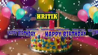 HRITIK, Happy Birthday Song//Happy Birthday to You