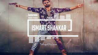 Ismart Shankar BGM || RAM || Music Studio