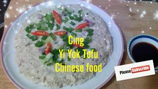 Resep / Cara Bikin """" Cing Yi Yok Tofu """ Chinese food