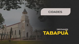 Destaque da região   tabapuã