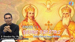 Fakta 11 Yesus Kristus: Duduk di Sebelah Kanan Allah Bapa Yang Mahakuasa