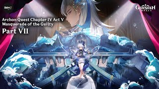 [Genshin Impact] Archon Quest Chapter IV Act V: Masquerade of the Guilty Part 7