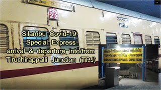 Silambu Covid-19 Special entering Tiruchirappalli Junction || TPJ || Sengottai-Chennai Egmore