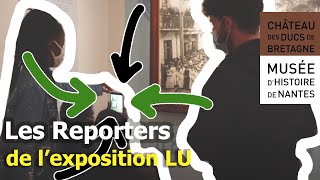 Projet « Les Reporters de l’expo LU », action de médiation auprès d’adolescents