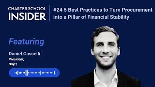 Episode 24 5 Best Practices to Turn Procurement into a Pillar of Financial Stability with Daniel C.