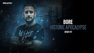 [DQX073] Bore - Historic Apocalypse