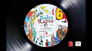 BaBaRadio Stagione 7 - Puntata #6 - Dj Rocca