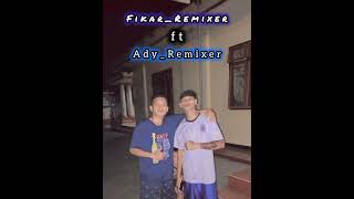 SPESIAL_FOR_TANUN_Fikar_Remixer_ft_Ady_Remixer_2024