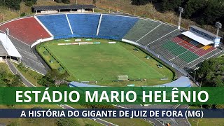 MARIO HELÊNIO: A história do gigante do interior mineiro