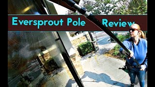 Eversprout Pole Review