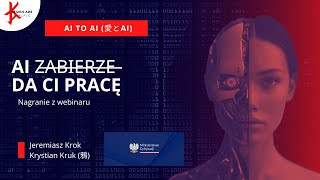 AI zabierze Ci pracę? AI da Ci pracę! Webinar organizowany we współpracy z Ministerstwem Cyfryzacji